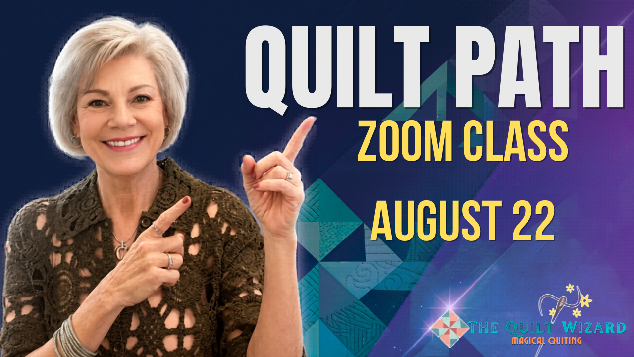 Getting Started with Quilt Path - Zoom Edition