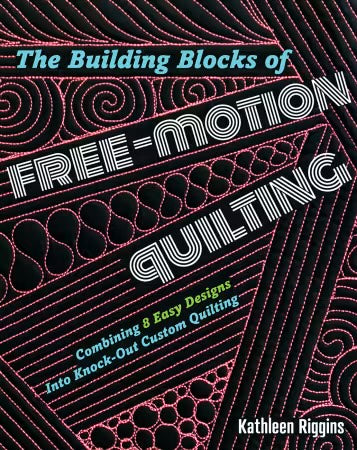Building Blocks of Free-Motion Quilting